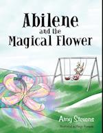 Abilene and the Magical Flower