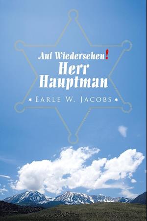 Auf Wiedersehen! Herr Hauptman