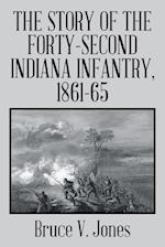 The Story of the Forty-second Indiana Infantry, 1861-65.