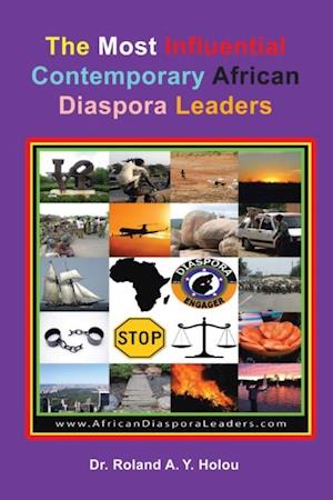 Most Influential Contemporary African Diaspora Leaders