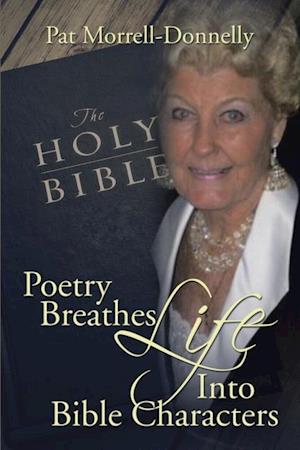 Poetry Breathes Life into Bible Characters