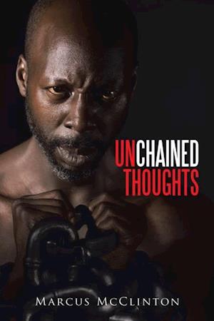 Unchained Thoughts