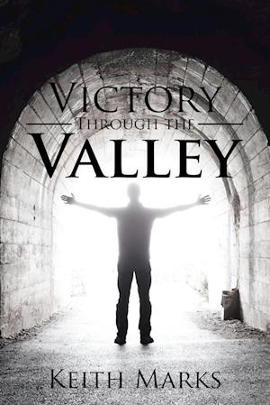 Victory Through the Valley
