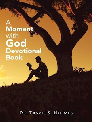 A Moment with God