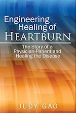 Engineering Healing of HeartBurn