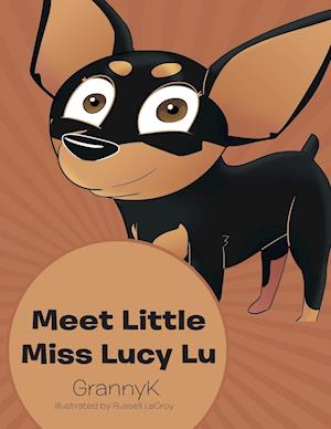 Meet Little Miss Lucy Lu