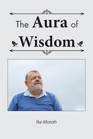 The Aura of Wisdom