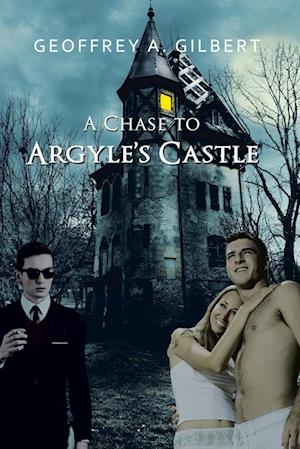 A Chase to Argyle's Castle