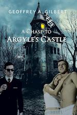 A Chase to Argyle's Castle