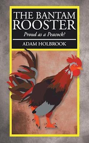 The Bantam Rooster