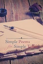 Simple Poems for Simple Times