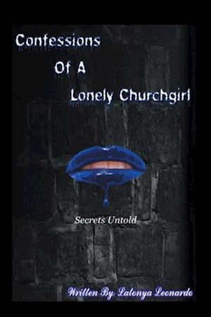 Confessions of a Lonely Churchgirl