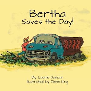 Bertha Saves the Day