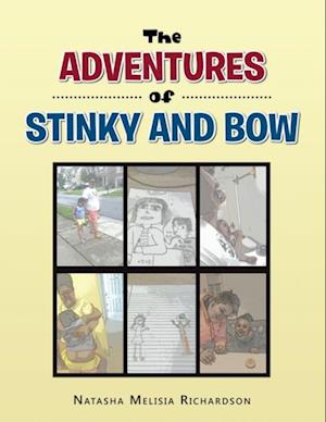 Adventures of Stinky and Bow