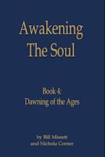 Awakening the Soul
