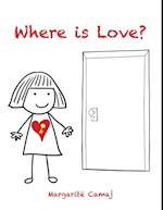 Where Is Love?