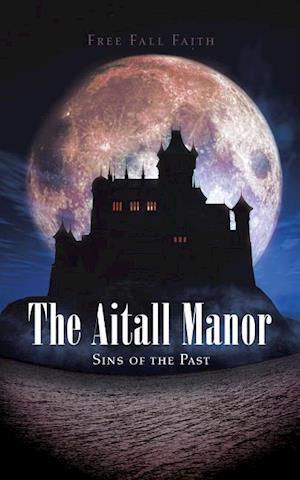 The Aitall Manor
