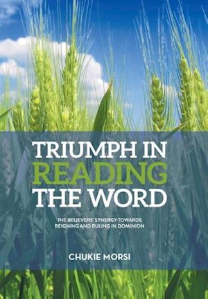 TRIUMPH IN READING THE WORD