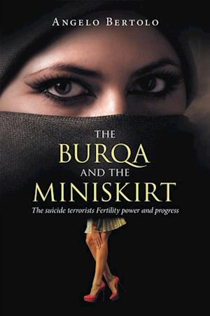 Burqa and the Miniskirt
