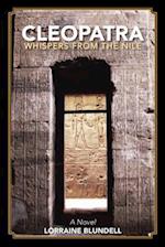 Cleopatra: Whispers from the Nile