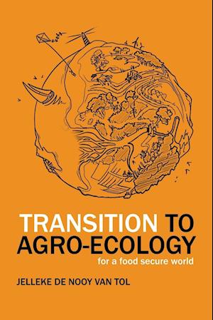 TRANSITION TO AGRO-ECOLOGY