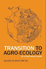 TRANSITION TO AGRO-ECOLOGY