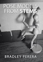 Pose Models from Stems