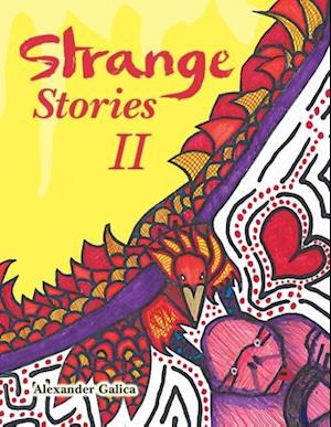 Strange Stories II