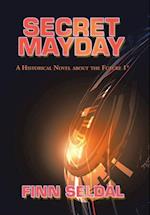 Secret Mayday