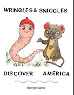 Wringles and Sniggles