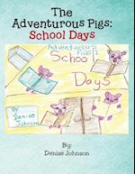 The Adventurous Pigs