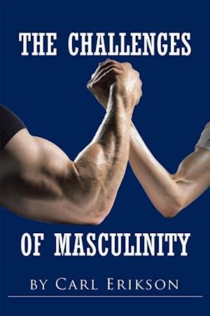 Challenges of Masculinity