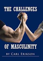 The Challenges of Masculinity