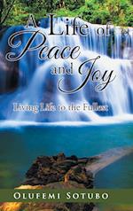 A Life of Peace and Joy