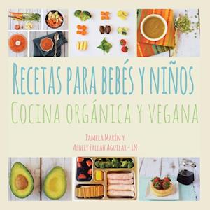 Recetas Para Bebes Y Ninos