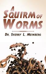 Squirm of Worms