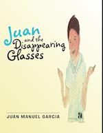 Juan and the Disappearing Glasses