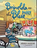 Brinelda and the Blue Pony
