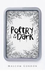 Poetry in the Dark