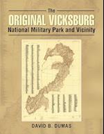 The Original Vicksburg National Military Park and Vicinity