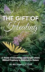 The Gift of Healing