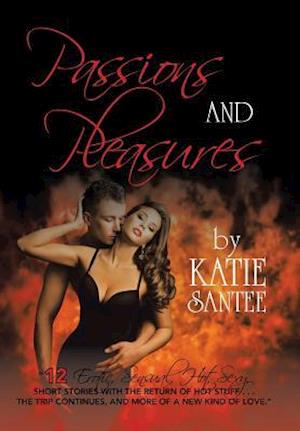 Passions and Pleasures