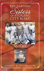 The Harding Sisters of Sterling City Road and Me