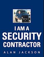 I Am a Security Contractor