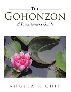 Gohonzon - a Practitioner'S Guide