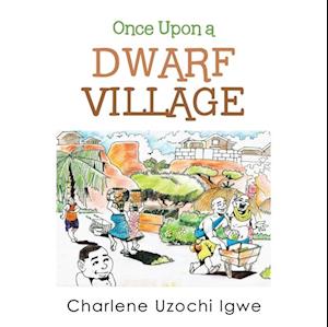 Once Upon a Dwarf Village