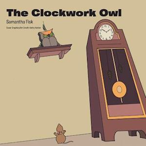 The Clockwork Owl