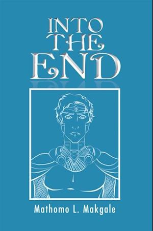 Into the End