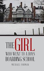 The Girl Who Went to a Boys Boarding School