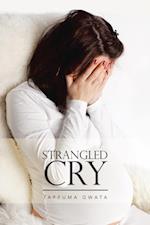 Strangled Cry